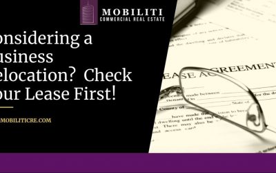 Considering a Business Relocation?  Check Your Lease First!