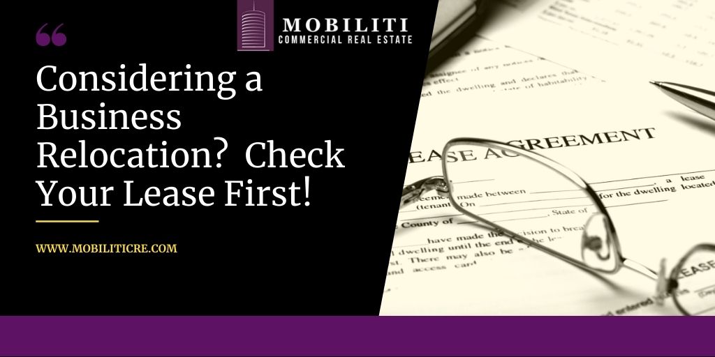 Considering a Business Relocation?  Check Your Lease First!