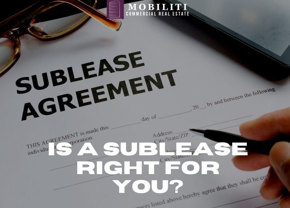 Is a Sublease Right For You?